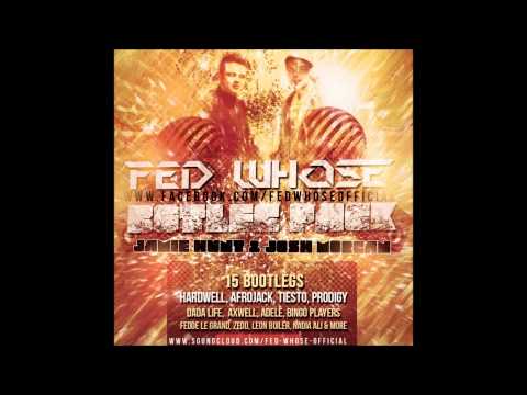 Adele vs Axwell - Blow up The Sky (Fed Whose Bootleg)