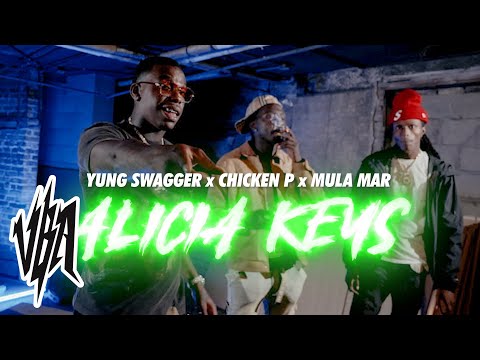 Yung Swagger x Mula Mar x Chicken P - Alicia Keys (Official Video)