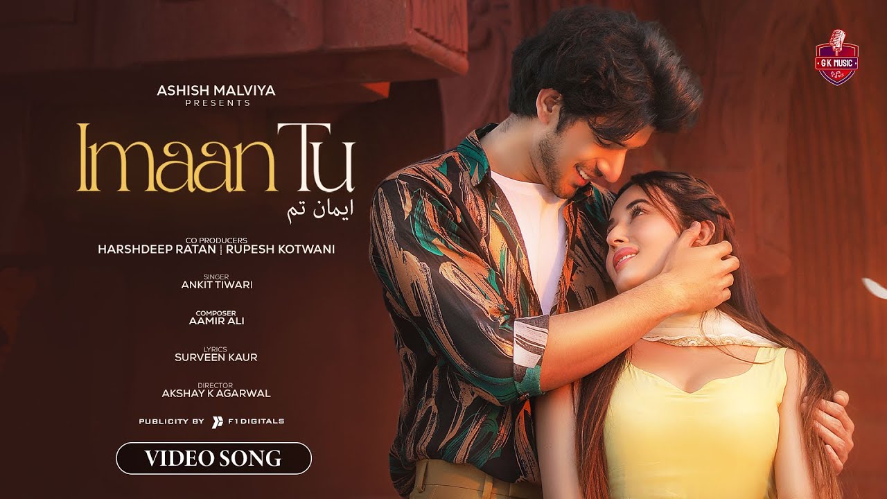 Imaan Tu Lyrics | Ankit Tiwari