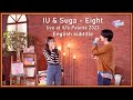 IU - Eight (Prod. & Feat. Suga of BTS) live at IU's Palette 2023 [ENG SUB] [Full HD]