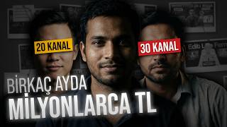 20-30 YouTube Kanalı Açıp Birkaç Ayda Milyonları Nasıl Kaldırıyorlar?