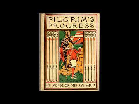 Bunyan's Pilgrim's Progress in Words of One Syllable by Samuel Phillips Day — free full audiobook