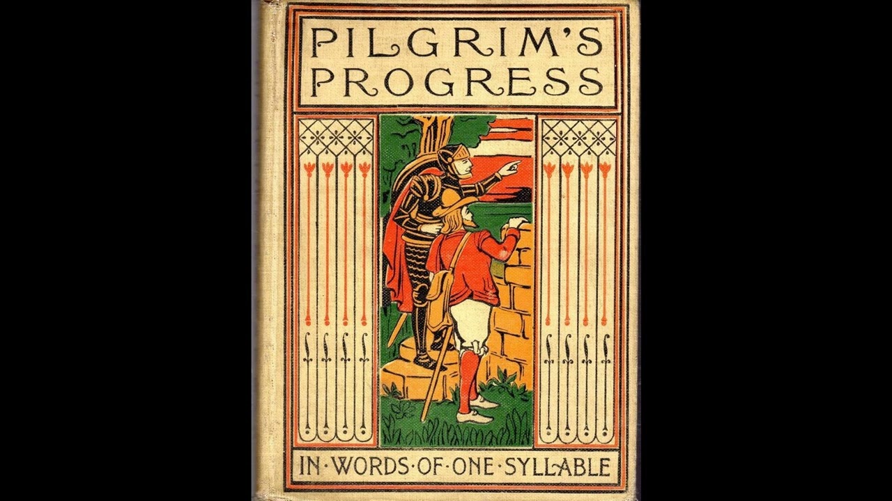 Bunyan's Pilgrim's Progress in Words of One Syllable