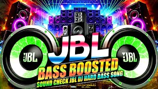 Download lagu jbl d j🎧NEW jbl song🎧Soundcheck JBL dj 2026 Competition🎧JBL dj Song🎧Jbl song | Bass boosted Dj Songs mp3