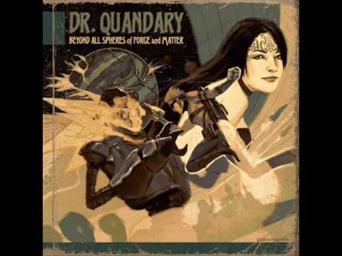 Dr. Quandary - My Soul Longs For Her