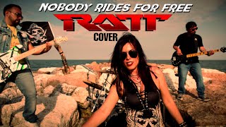 Nobody rides for free - Ratt (cover by Luana) feat @Alessandro Moratto