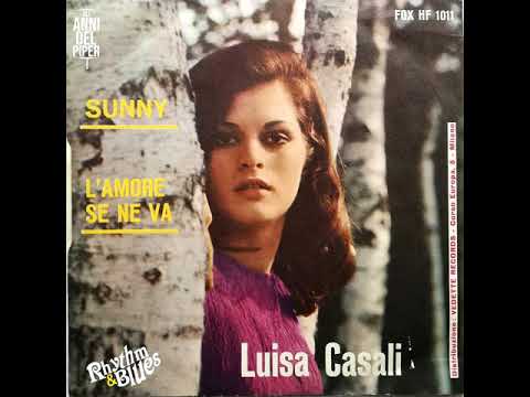 Luisa Casali ‎–  Sunny (1966) [Rhythm&Blues] 45 RPM