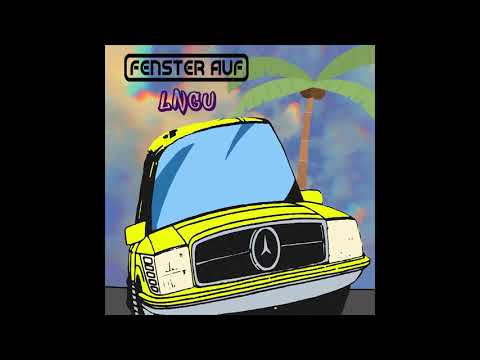 LNGU - FENSTER AUF (Audio)