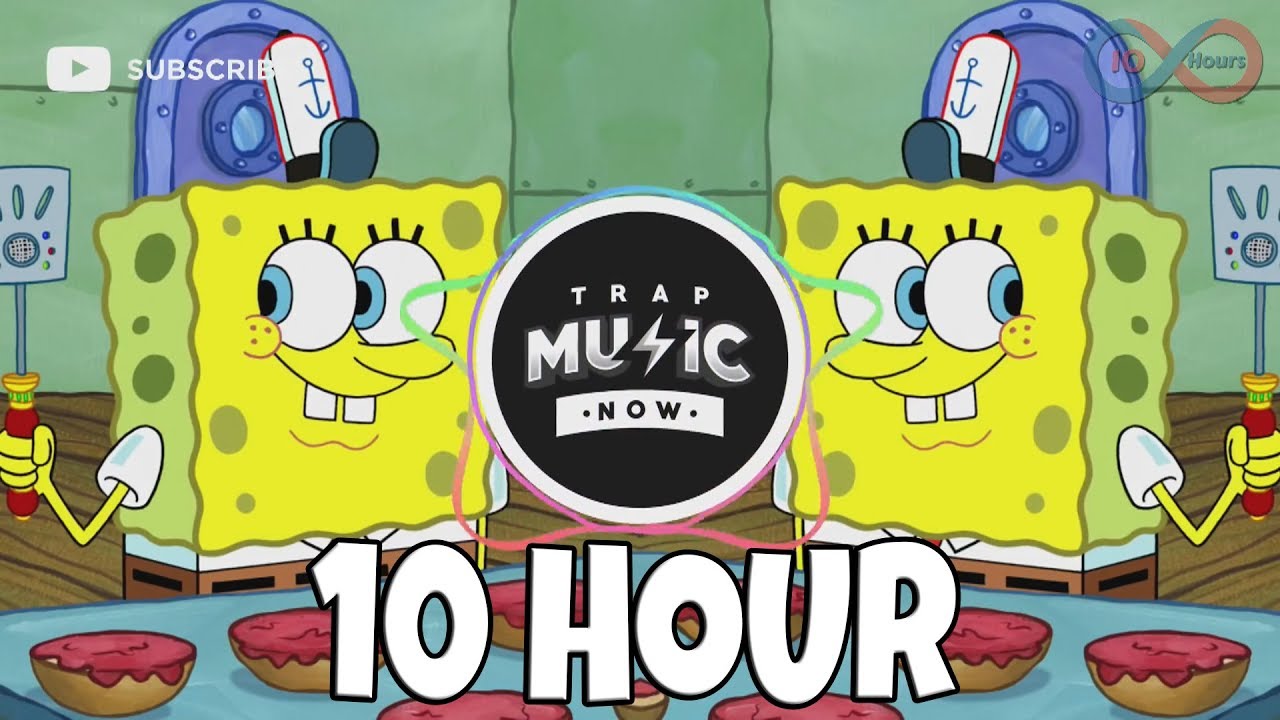 Spongebob Trap Re 10 Hours Mp3 Muzik Indir Dinle Mp3kurt