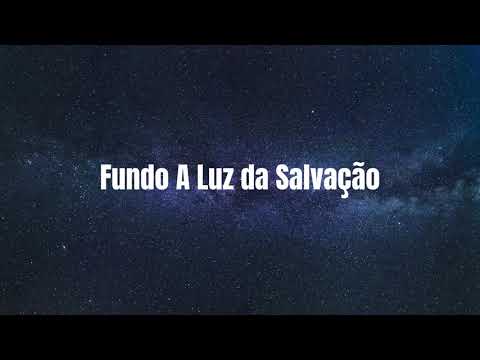 Fundo A Luz da Salvação - Fondo La Luz de la Salvación