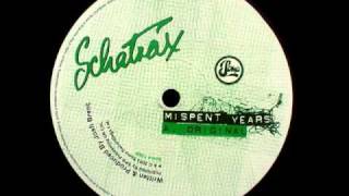 Schatrax: Mispent Years