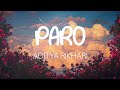 Paro by Aditya Rikhari and UNPLG'd (lyrics) | #songlyrics | premium melodies