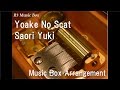 Yoake No Scat/Saori Yuki [Music Box] 