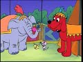 Clifford The Big Red Dog Circus Star Limelight Fright Full PBS Broadcast