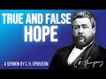 Hope-Yet No Hope; No Hope-Yet Hope. (Isaiah 57:10; Jeremiah 18:12) - C.H. Spurgeon Sermon