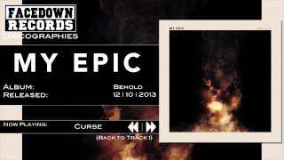 My Epic - Behold - Curse