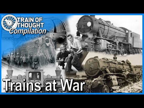 Train of Thought COMPILATION - More Military Railway Stories
