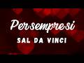 Per sempre sì - Sal Da Vinci (Sanremo 2026) testo / lirycs