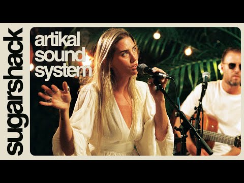 Artikal Sound System -  Right Now (Live Music)  Sugarshack Sessions