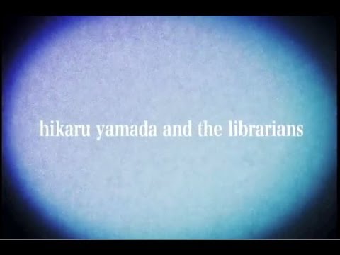 hikaru yamada and the librarians - Don't Throw Themselves Away