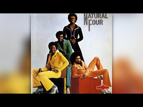 The Natural Four - You Bring Out The Best In Me