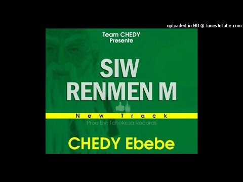 Chedy Siw Renmenm (Dirty Version) prod by Tchekesa Records