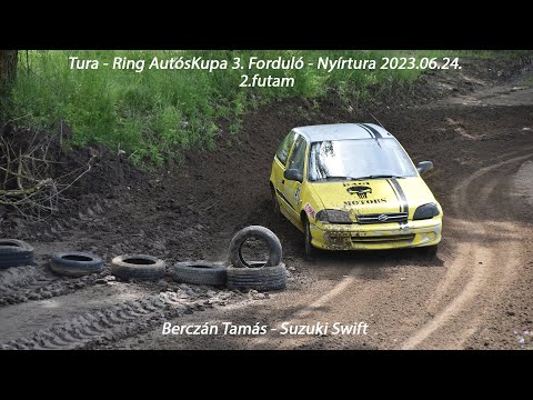 Berczán Tamás - Suzuki Swift Tura - Ring AutósKupa 3. Forduló - Nyírtura 2023.06.24. 2.futam
