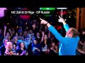 MC Zali & DJ Riga - OP Russia 