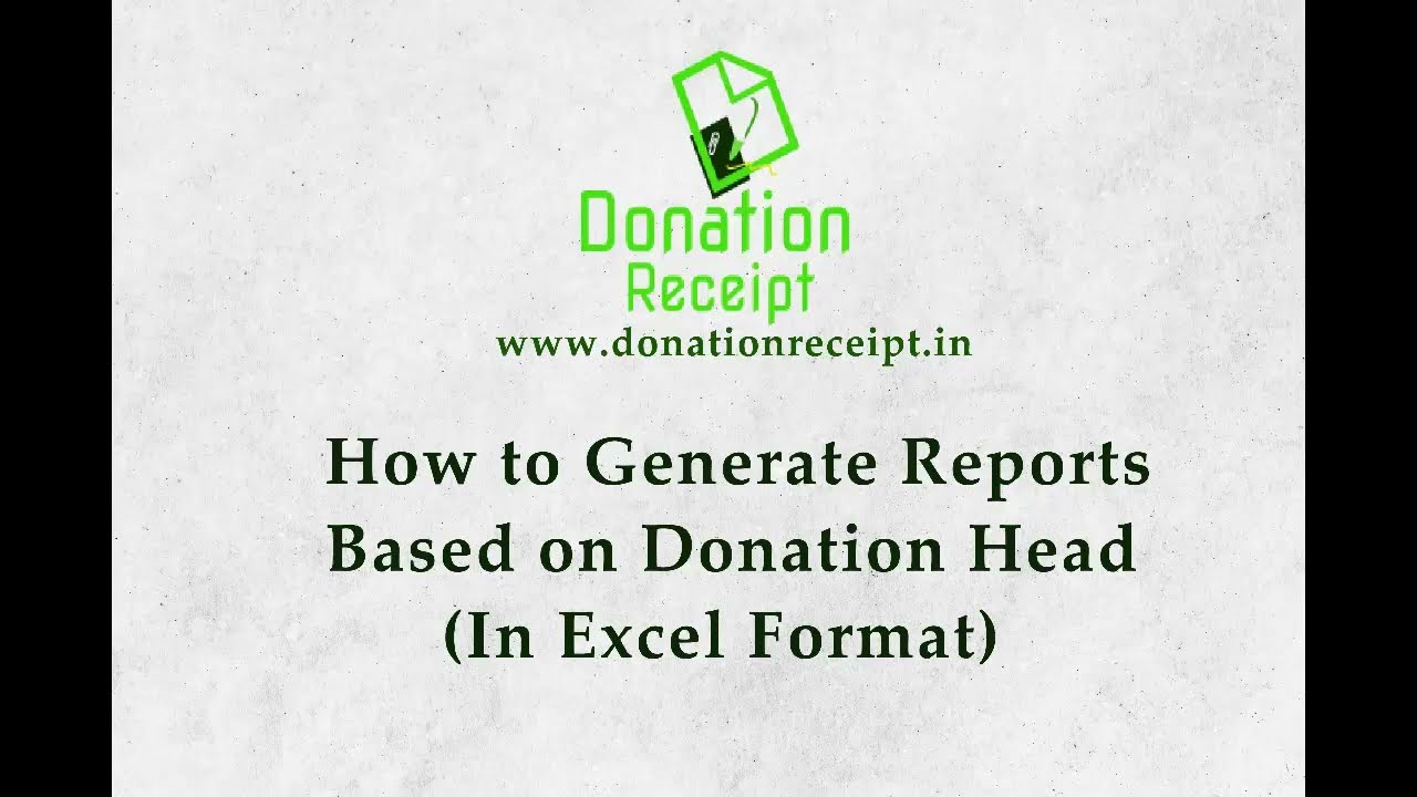How to Generate Reports Based on Donation Head (In Excel Format)