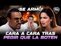SE ARMÓ PAOLA FARIA CARA A CARA CON ROBINSON HERNÁNDEZ TRAS PEDIR QUE LA BOTEN DE SIN FILTRO