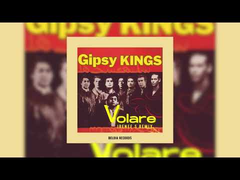 Gipsy Kings - Volare (Irenee S Remix)