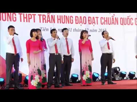 BÀI HÁT: HƯNG ĐẠO VƯƠNG - THPT TRẦN HƯNG ĐẠO - TIÊN LỮ, HƯNG YÊN