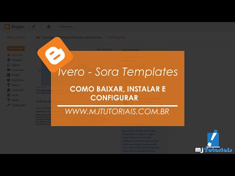 #01 - Como baixar - instalar e configurar o template - IVERO DA SORA TEMPLATES