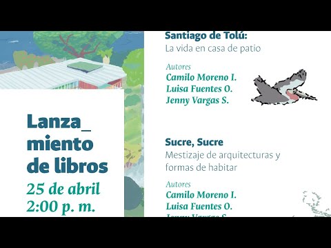 Santiago de Tolú: La vida en casa de patio | Sucre, Sucre - Lanzamientos