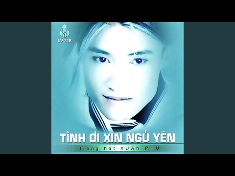 Vấn vương tình đầu - Xuân Phú