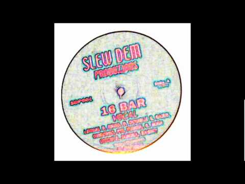 16 Bar - Lethal Bizzle, Esco, D Double E, Ears, Chronik and Fumin