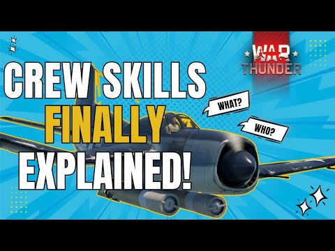 War Thunder Crew Skills Explained - The Complete Guide