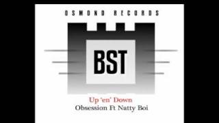 up en down-Obsessions ft Natty Boi