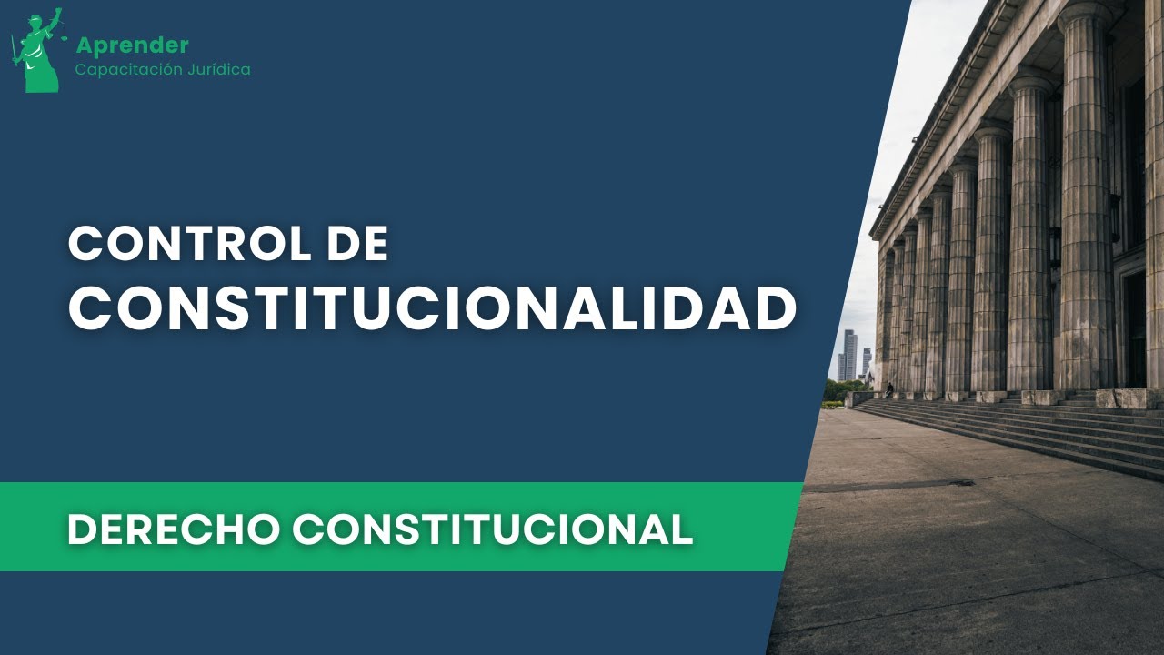 Control de Constitucionalidad