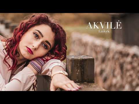 Akvilė - Laikyk