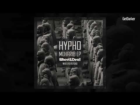 Hypho - Muharib Skank (Wheel & Deal) - 2022 Premiere