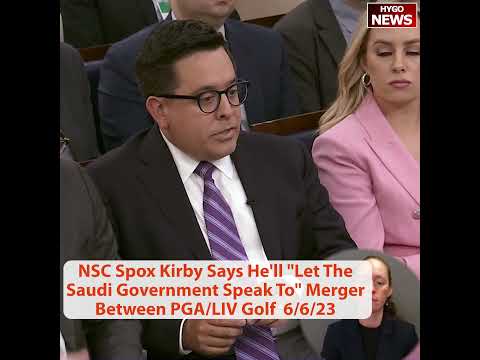 Kirby on the PGA-LIV Golf Merger: 'We'll Let the Saudi Government Speak to That'; Jean-Pierre on Biden's Falls: 'Things Happen' (June 6, 2023)
