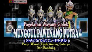 Download lagu Gatot Kaca Gugur Full Wayang Golek Munggul Pawenang Putra Dalang Wawan Dede Amung Sutarya mp3