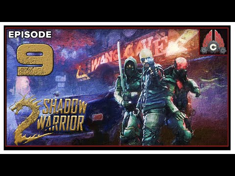 CohhCarnage Plays Shadow Warrior 2 (2022 Run) - Episode 9