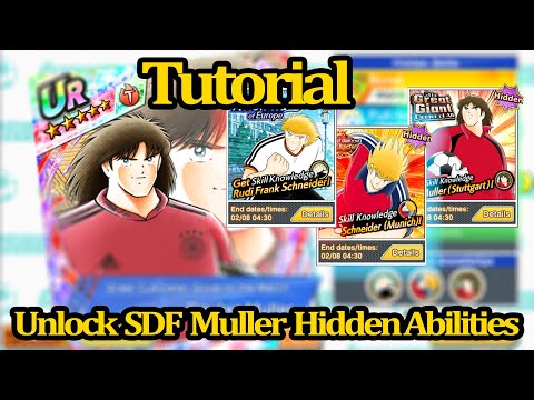 Captain Tsubasa Dream Team🔥Tutorial : How To Unlock SDF Muller V2 Hidden Abilities🔥