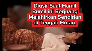 Download lagu Review film: Diusir Saat Hamil, Bumil ini Berjuang Melahirkan Sendirian di Tengah Hutan. mp3