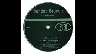Sunday Brunch - Midsummer Day
