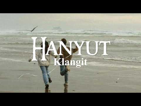 Klangit - Hanyut (Lirik Video)