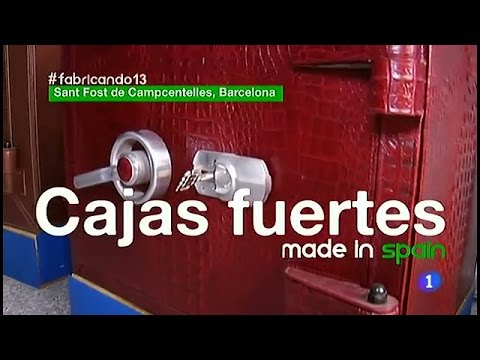 101-Fabricando Made in Spain - Cajas fuertes