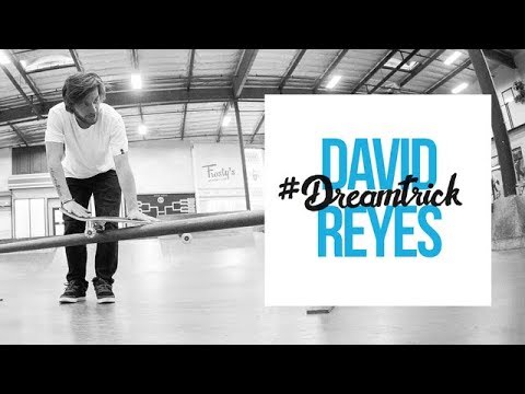 David Reyes' #DreamTrick